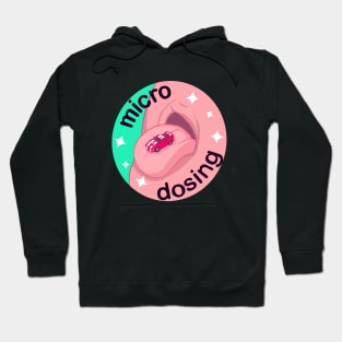 Micro Dosing Hoodie